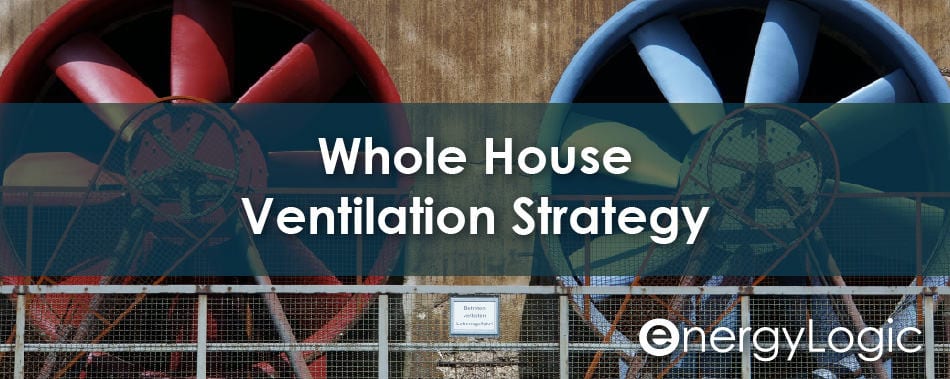 Whole House Ventilation Strategy Blog image 80