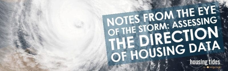 Notes From the Eye of the Storm: Assessing the Direction of Housing Data
