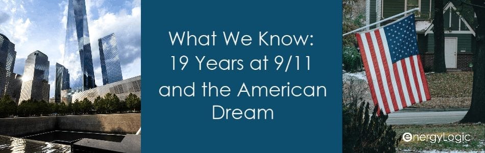 What We Know: 19 Years at 9/11 and the American Dream