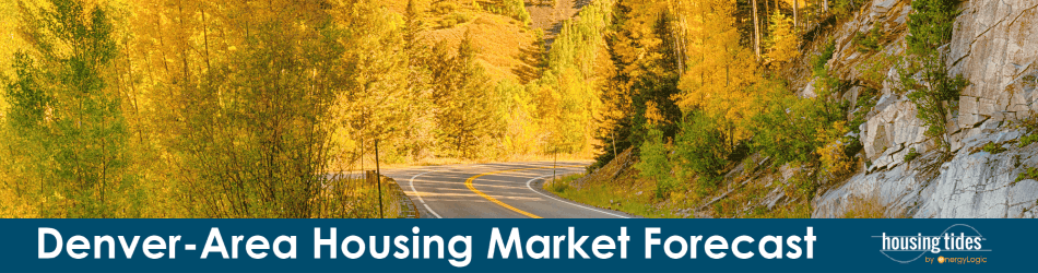Denver-Area Market Forecast Housing Tides Blog Post