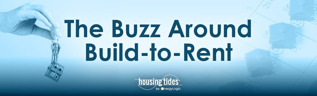 the buzz around build-to-rent